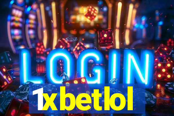 1xbetlol