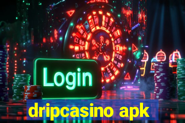 dripcasino apk