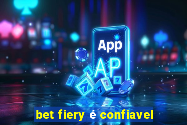 bet fiery é confiavel