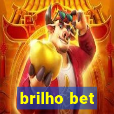 brilho bet