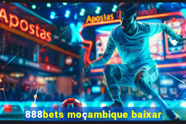 888bets moçambique baixar