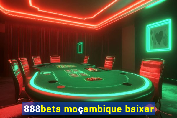 888bets moçambique baixar