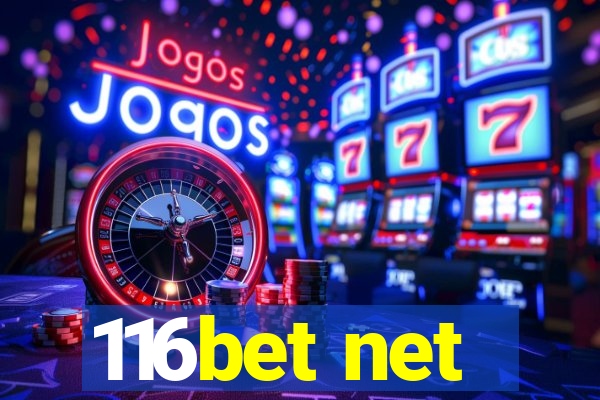 116bet net