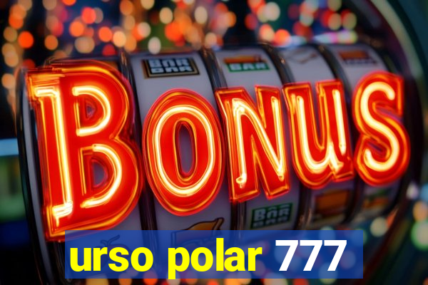 urso polar 777