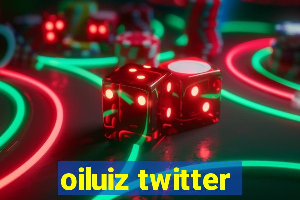 oiluiz twitter