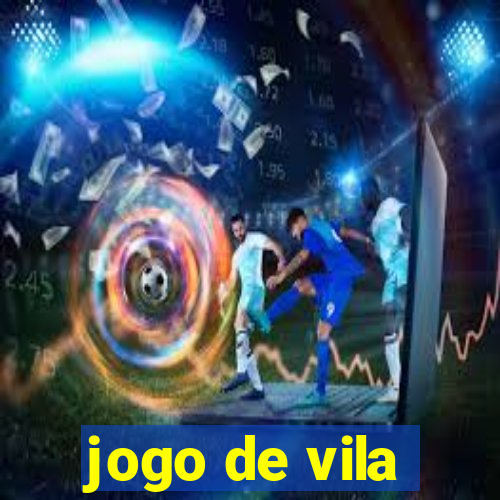 jogo de vila