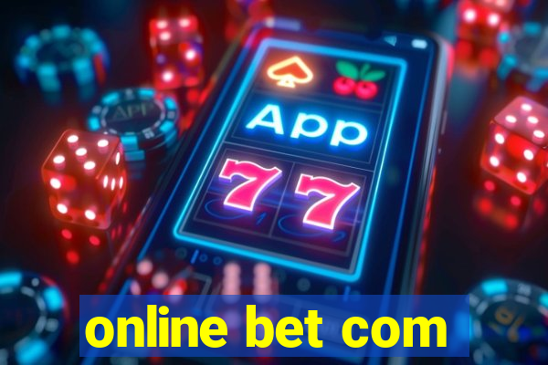 online bet com