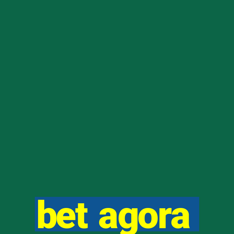 bet agora