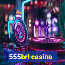 555brl casino