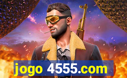 jogo 4555.com