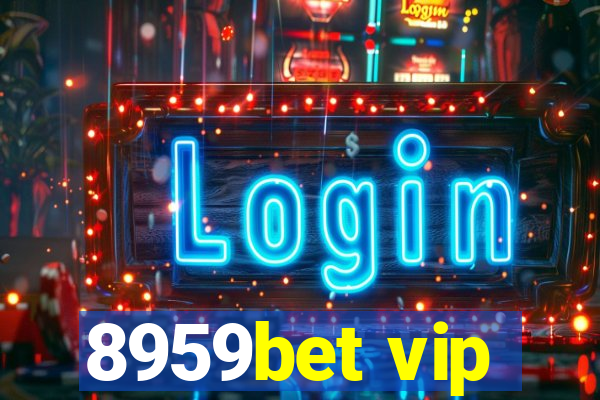 8959bet vip