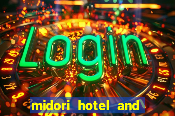 midori hotel and casino philippines