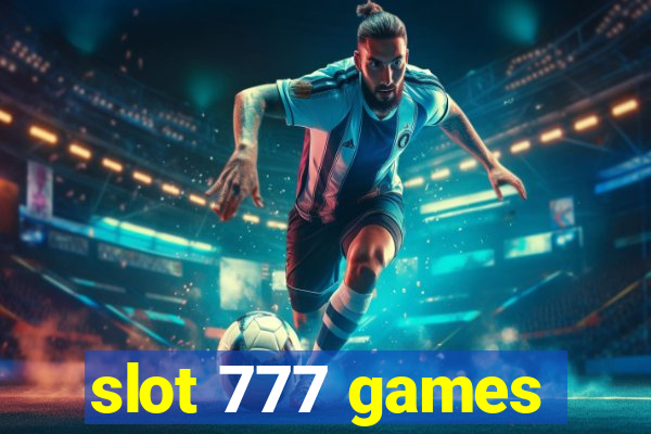 slot 777 games