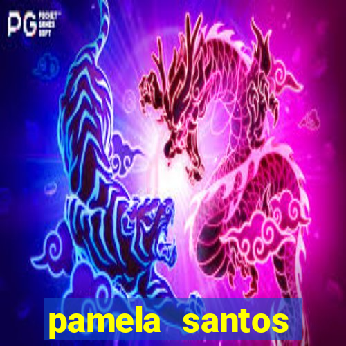 pamela santos garota de programa