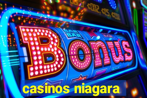 casinos niagara