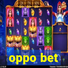 oppo bet