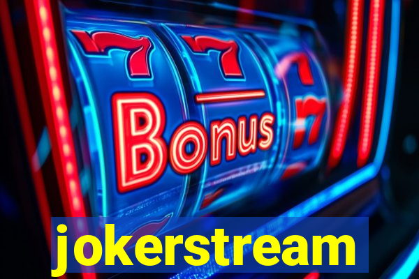 jokerstream