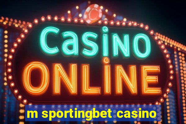 m sportingbet casino