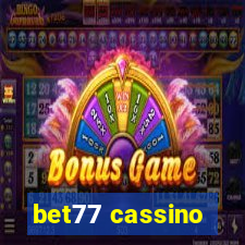 bet77 cassino