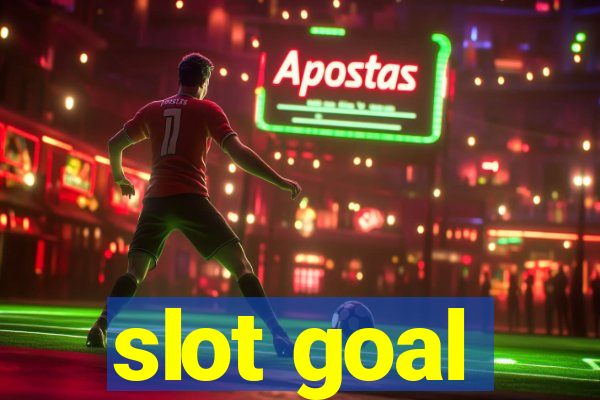 slot goal