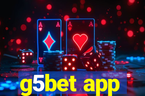 g5bet app