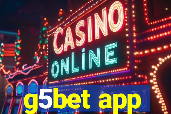 g5bet app