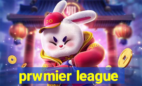 prwmier league