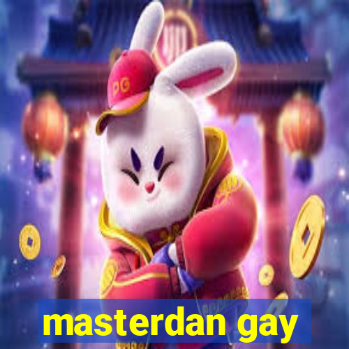 masterdan gay