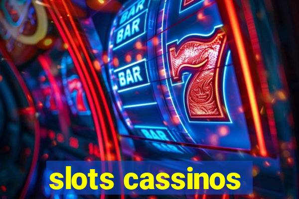 slots cassinos