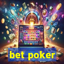 bet poker