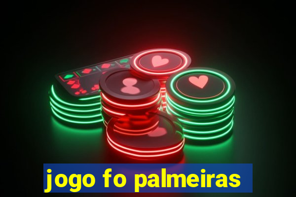 jogo fo palmeiras