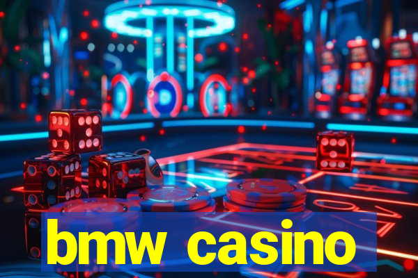 bmw casino