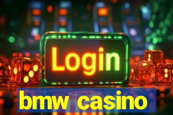 bmw casino