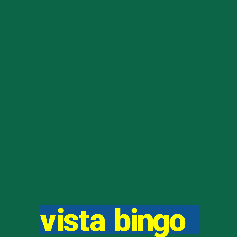 vista bingo