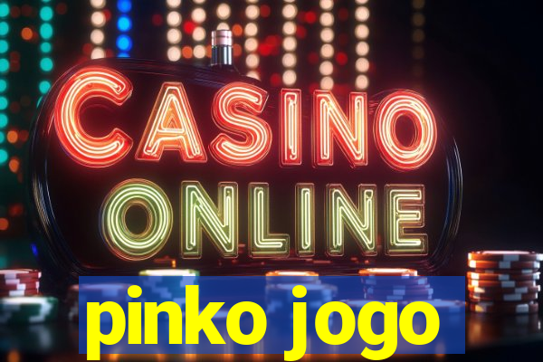 pinko jogo