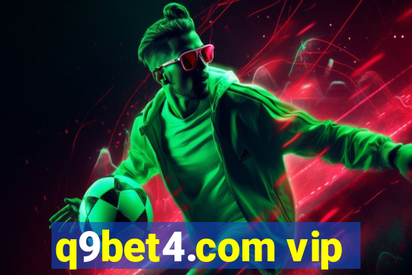 q9bet4.com vip