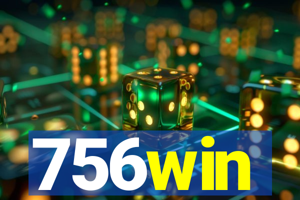 756win