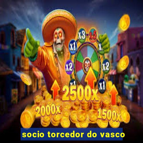 socio torcedor do vasco