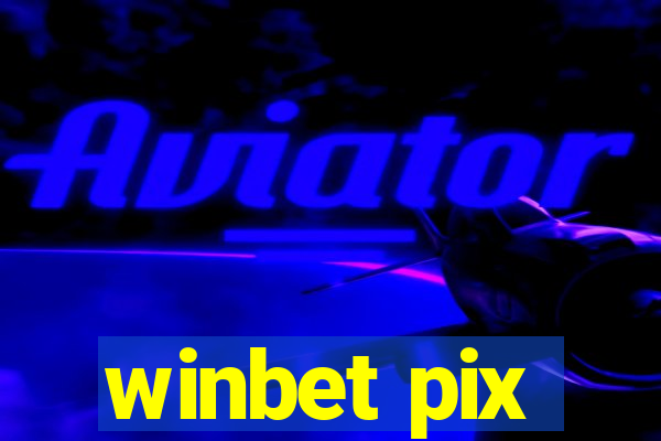 winbet pix