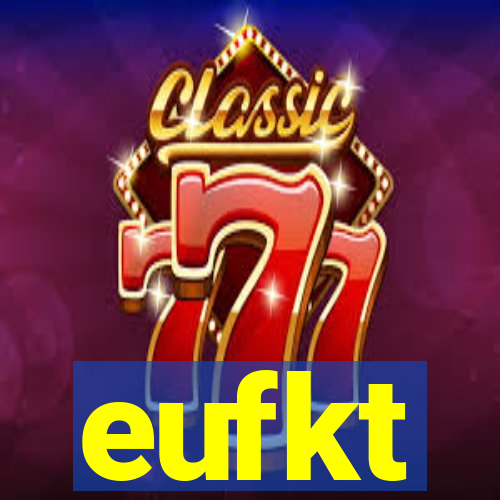 eufkt