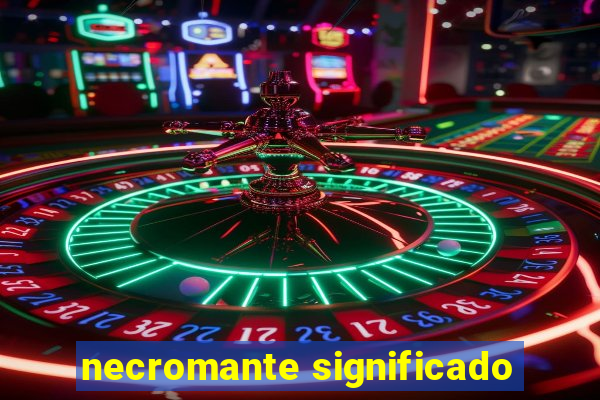 necromante significado