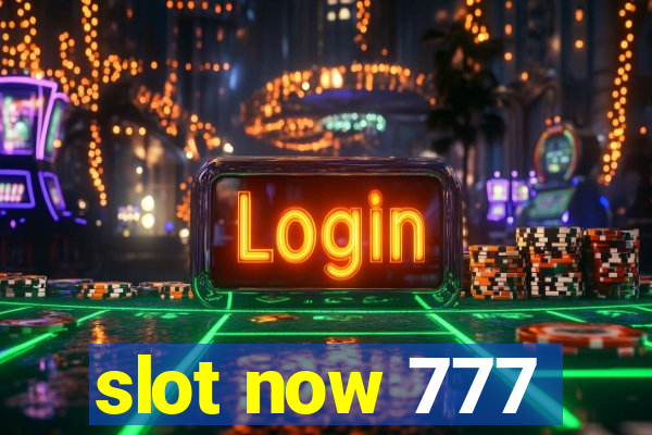 slot now 777