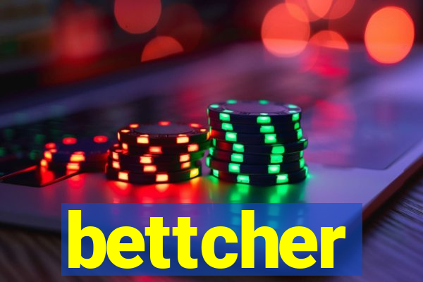 bettcher