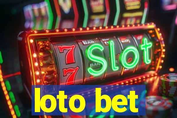 loto bet