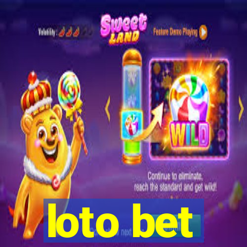 loto bet