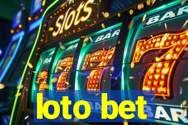 loto bet