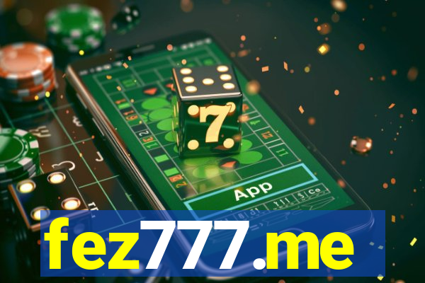 fez777.me