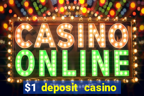 $1 deposit casino nz october 2021