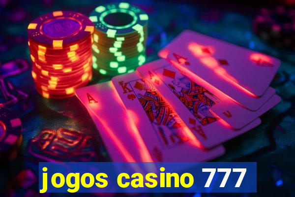 jogos casino 777