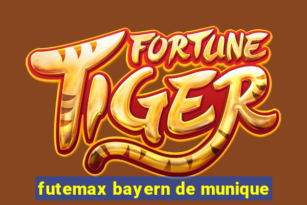 futemax bayern de munique